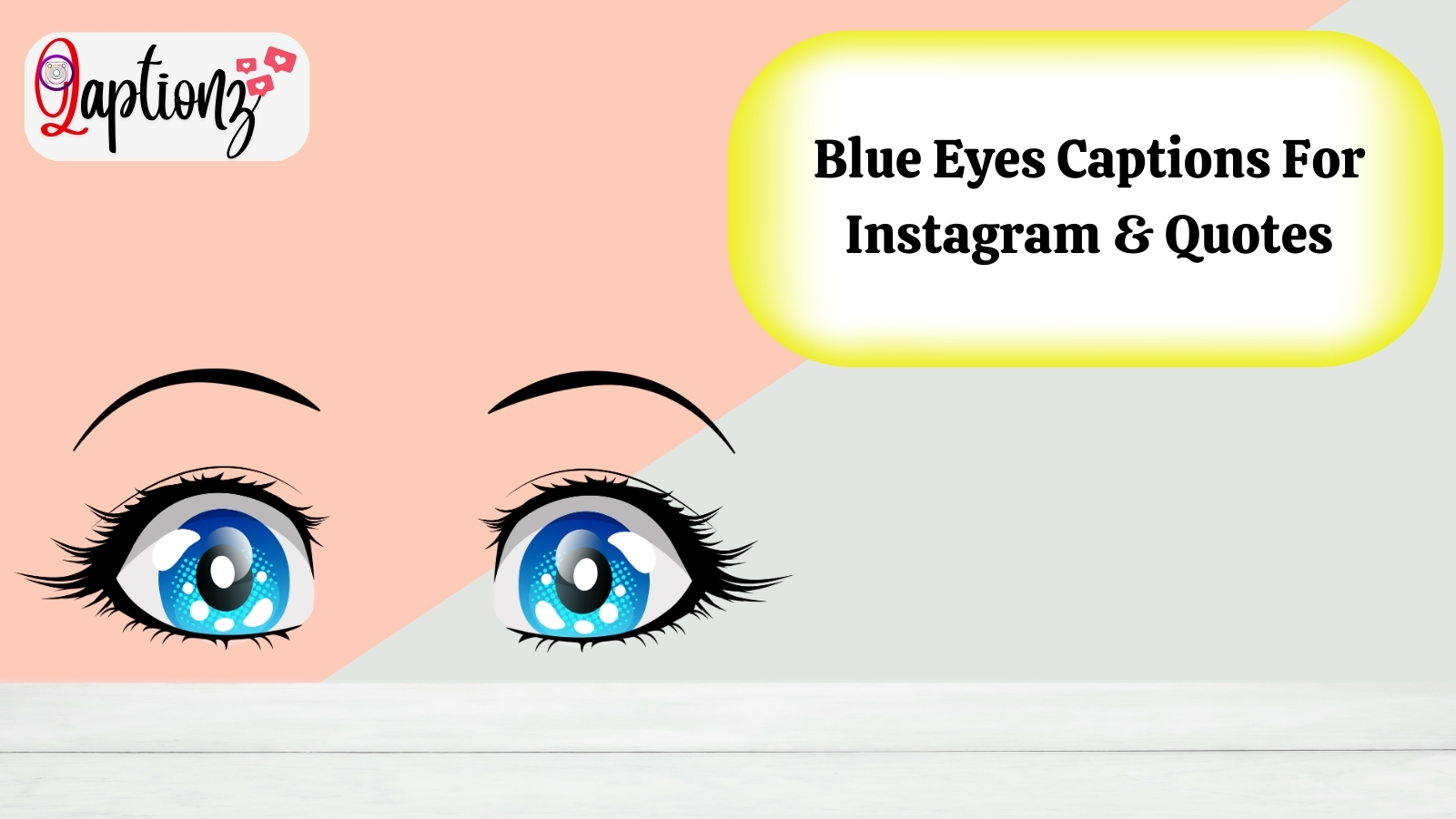Blue Eyes Captions For Instagram & Quotes