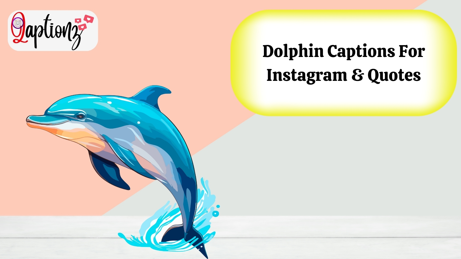Dolphin Captions For Instagram & Quotes