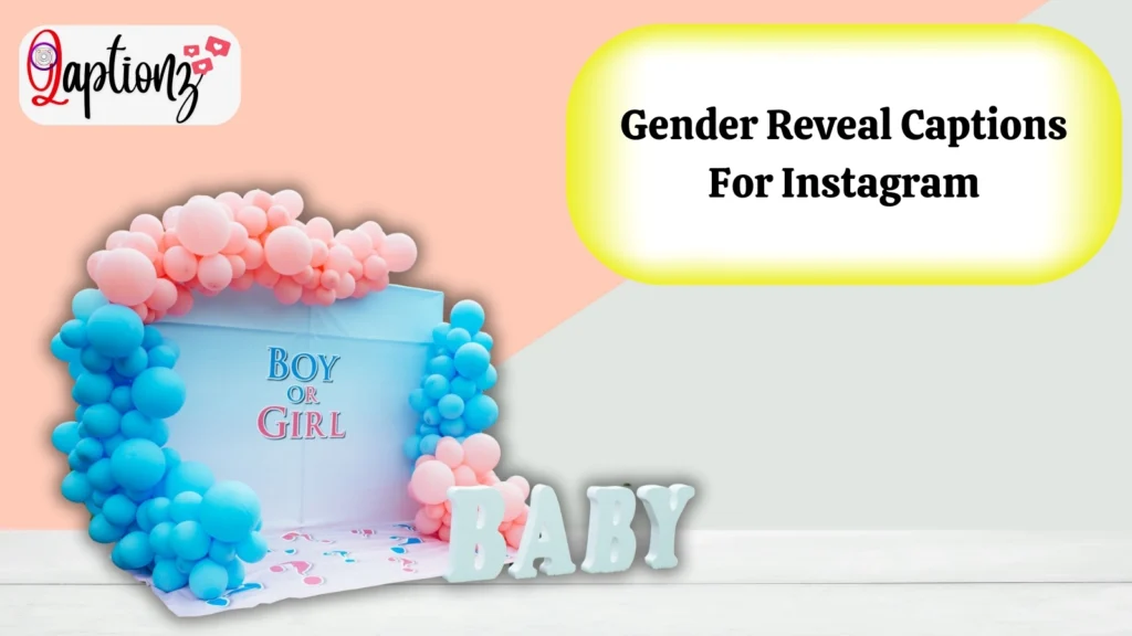 Gender Reveal Captions For Instagram