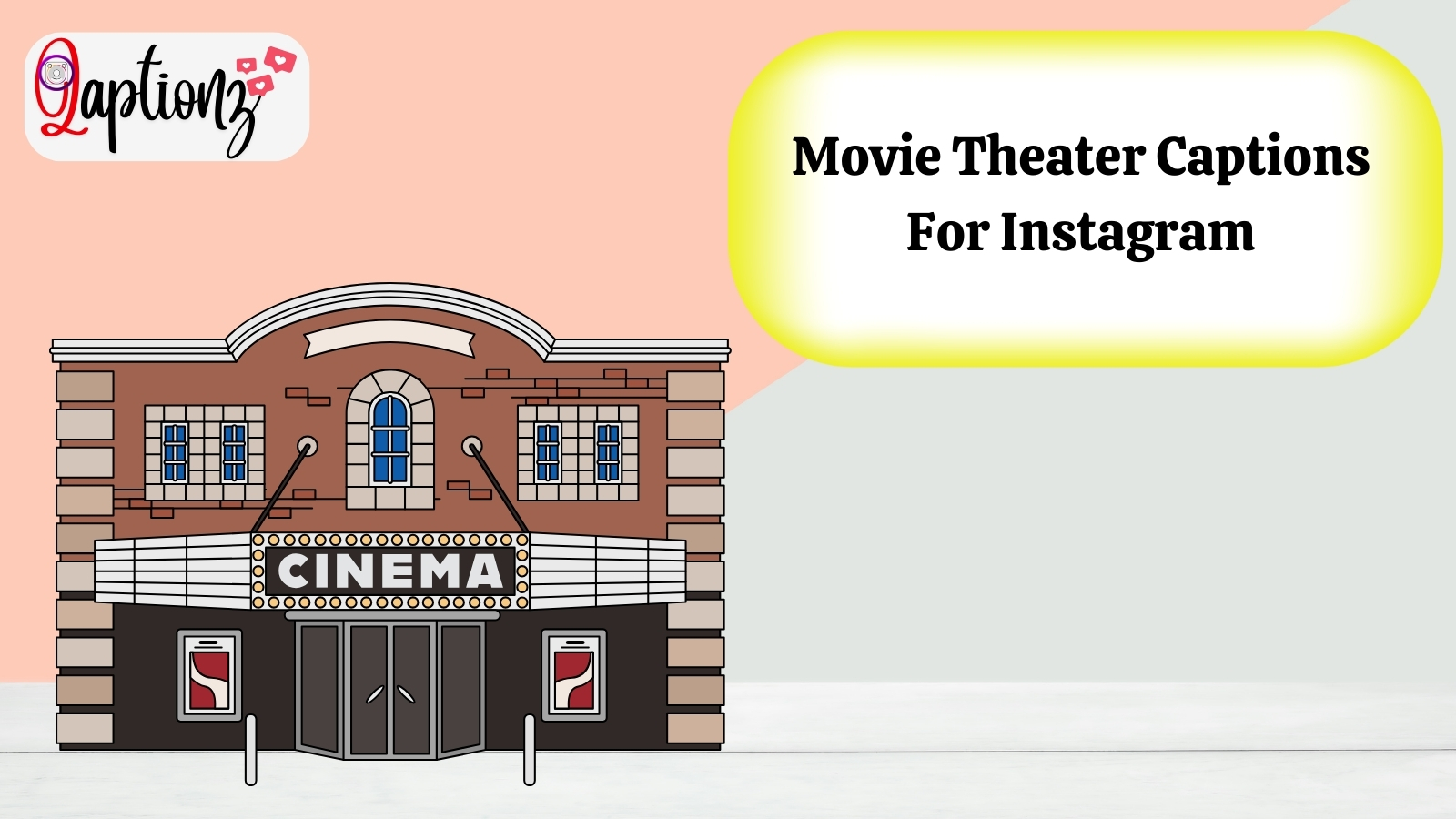 Movie Theater Captions For Instagram