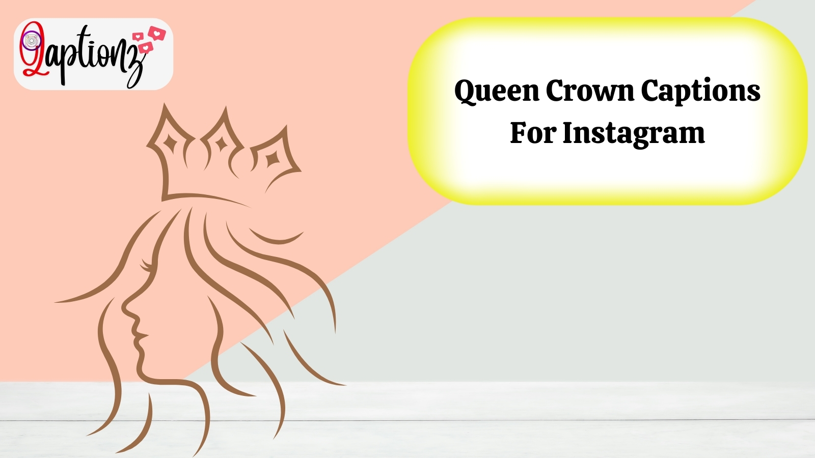 Queen Crown Captions For Instagram